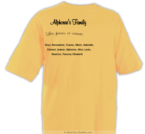 Les frères et sœurs Beatrice, Theresa, Elizabeth Edward, Jeanne, Alphonse, Alice, Louis,  Rose, Bernadette, Yvonne, Albert, Gabrielle,  George Alphonse's Family


 Victoria Reunion 2015 Bissonnette T-shirt Design 