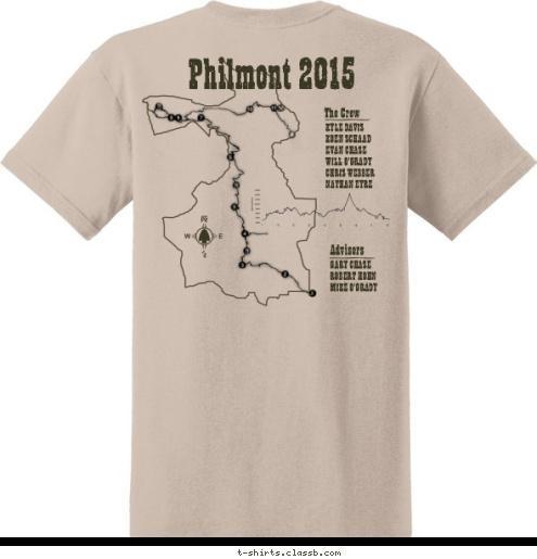 GARY CHASE
ROBERT HOHN
MIKE O'GRADY Advisors The Crew KYLE DAVIS
KOEN SCHAAD
EVAN CHASE
WILL O'GRADY
CHRIS WEBBER
NATHAN EYRE Philmont 2015 Yorba Linda, CA TROOP 762 2015 T-shirt Design 