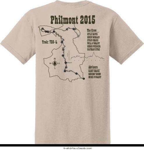 Trek: 728-L GARY CHASE
ROBERT HOHN
MIKE O'GRADY Advisors The Crew KYLE DAVIS
KOEN SCHAAD
EVAN CHASE
WILL O'GRADY
CHRIS WEBBER
NATHAN EYRE Philmont 2015 Yorba Linda, CA TROOP 762 2015 T-shirt Design 