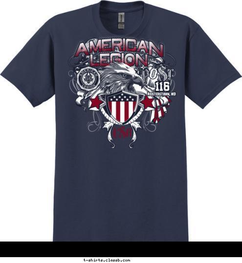 AMERICAN LEGION
 POST 1234
 Reisterstown, MD 116 USA T-shirt Design 