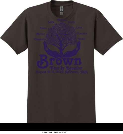 Charlotte Marcie Linus Sally Violet Franklin Lucy Patty Charles Family Reunion August 12-14, 2014  Anytown, USA Brown T-shirt Design 