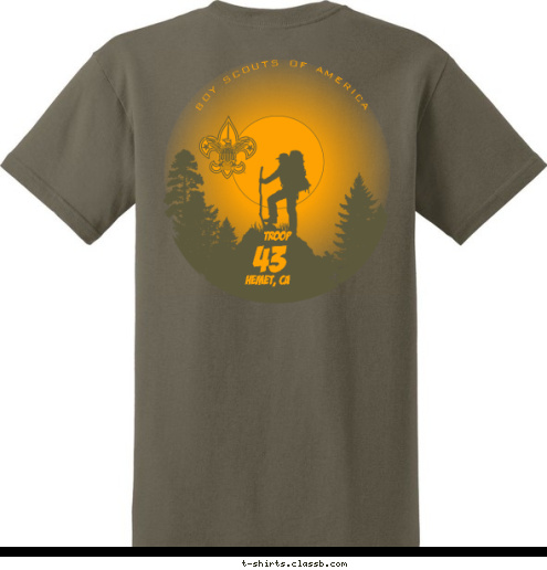 TROOP 45 Hemet, CA BOY SCOUTS OF AMERICA Hemet, CA 43 TROOP T-shirt Design 