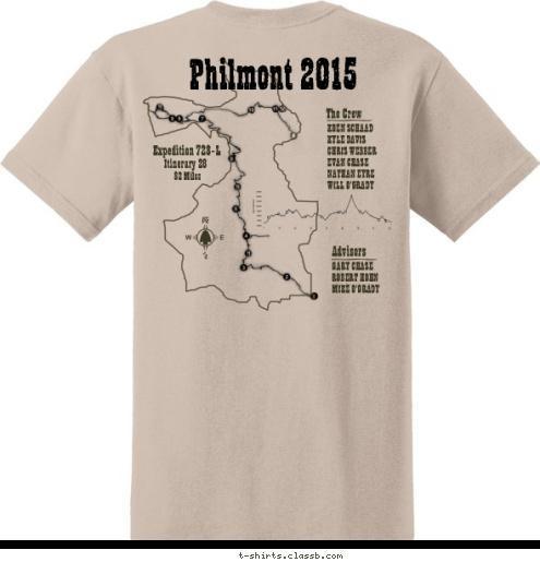 Philmont 2015 Expedition 728-L Itinerary 28 82 Miles The Crew KOEN SCHAAD
KYLE DAVIS
CHRIS WEBBER
EVAN CHASE
NATHAN EYRE
WILL O'GRADY Advisors GARY CHASE
ROBERT HOHN
MIKE O'GRADY Yorba Linda, CA TROOP 762 2015 T-shirt Design 