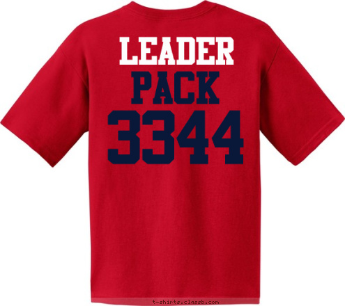 PACK 3344 PACK 3344 Fort Wayne, IN LEADER LAW OF THE PACK EST.       1910 CUB SCOUT T-shirt Design 