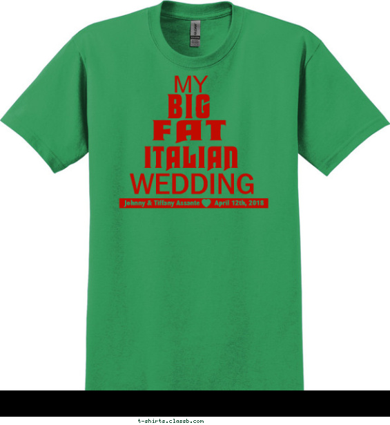 SP5999 Big FAT Italian Wedding T-shirt Design