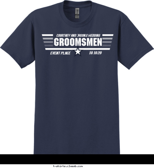 EVENT PLACE 10.10.20 COURTNEY AND JASON'S WEDDING GROOMSMEN T-shirt Design SP6009