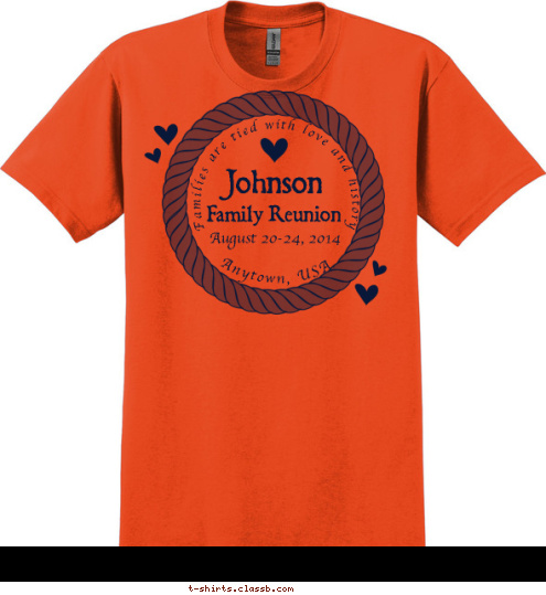 Anytown, USA. August 20-24, 2014 Family Reunion Johnson Families are tied with love and history T-shirt Design 