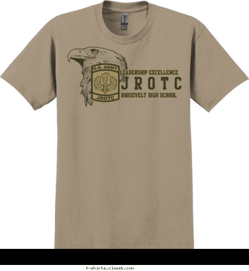 Your text here! JROTC Leadership Excellence



Roosevelt High School
 T-shirt Design SP6015