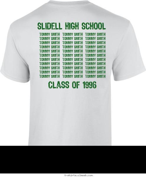 Class of 1996 Slidell High School Tommy Smith
Tommy Smith
Tommy Smith
Tommy Smith
Tommy Smith
Tommy Smith
Tommy Smith
Tommy Smith
Tommy Smith
Tommy Smith
Tommy Smith Tommy Smith
Tommy Smith
Tommy Smith
Tommy Smith
Tommy Smith
Tommy Smith
Tommy Smith
Tommy Smith
Tommy Smith
Tommy Smith
Tommy Smith Tommy Smith
Tommy Smith
Tommy Smith
Tommy Smith
Tommy Smith
Tommy Smith
Tommy Smith
Tommy Smith
Tommy Smith
Tommy Smith
Tommy Smith
 class of 1996
 SHS 
REUNION back! Tigers are T-shirt Design 
