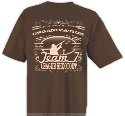 Team 7 Shot Double 2016 Shooting Clays Tournament ORGANIZATION T-shirt Design SP6028