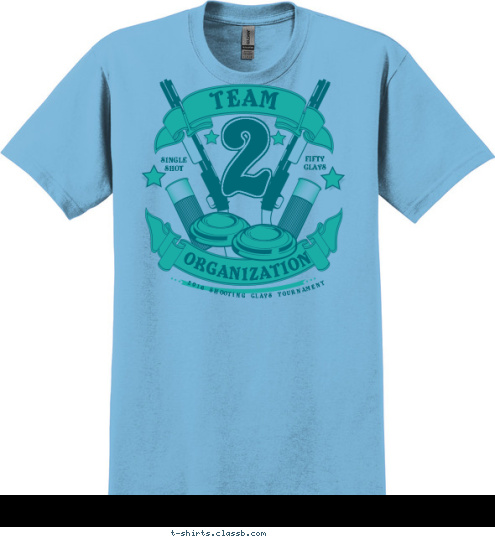 2016 SHOOTING CLAYS TOURNAMENT FIFTY
CLAYS SINGLE
SHOT 2 ORGANIZATION TEAM T-shirt Design SP6029
