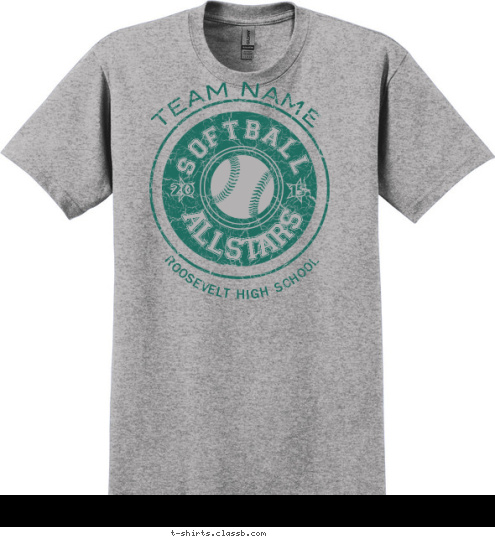 Your text here! 15 20 ALLSTARS SOFTBALL ROOSEVELT HIGH SCHOOL TEAM NAME T-shirt Design SP6033