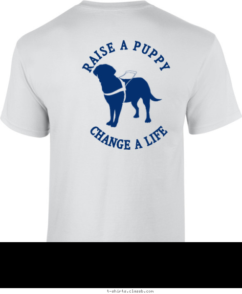 1923                          2012 GUIDING EYES
              FOR THE BLIND
              GUIDING EYES
              FOR THE BLIND
              CHANGE A LIFE RAISE A PUPPY T-shirt Design 