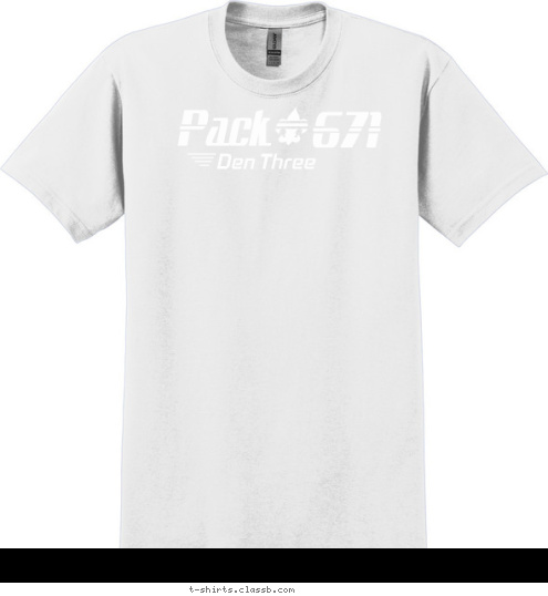 Pack 671 Den Three T-shirt Design 