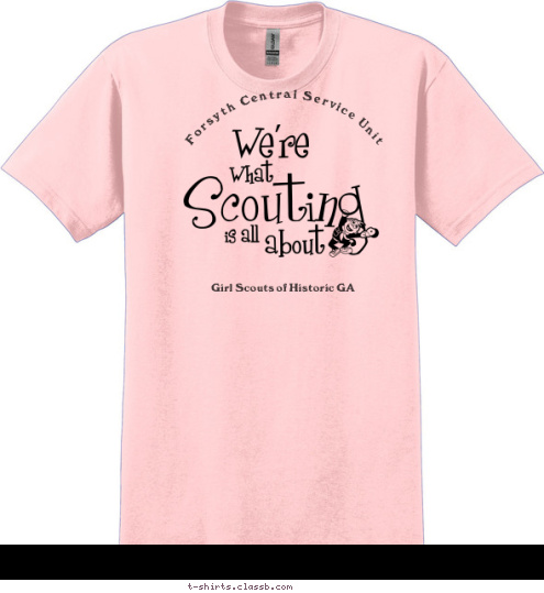 Scouts
Rock Forsyth Central Service Unit Girl Scouts of Historic GA T-shirt Design fcsu #3