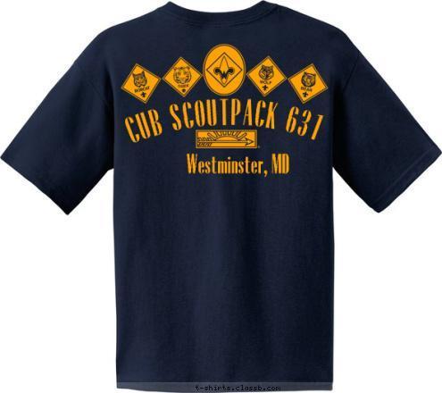 631 Westminster, MD CUB SCOUT PACK 631 PACK 631 Westminster, MD CUB SCOUT T-shirt Design 