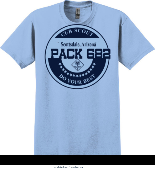 PACK 682 DO YOUR BEST Scottsdale, Arizona CUB SCOUT T-shirt Design 