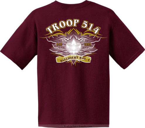 DISCOVERY BAY, CA TROOP 514 1999 DISCOVERY BAY, CA est est 1999 TROOP 514 T-shirt Design 