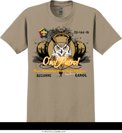 Suzanne 
Donnie
Paul Carol
Brian
Nate
 C3-144-15 Owl Patrol Hooo-Outstanding Wood Badge Whahooo! C1-250-11-1 Your 
Totem 
Here T-shirt Design 