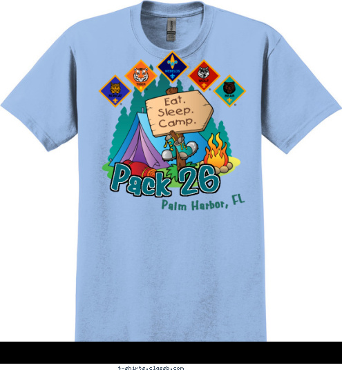 Eat.
Sleep.
Camp. Palm Harbor, FL Pack 26 T-shirt Design 