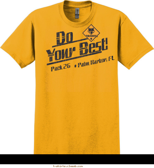 Pack 26 * Palm Harbor, FL Do Your Best! T-shirt Design 