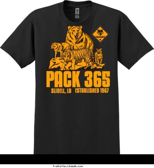 ESTABLISHED 1967 SLIDELL, LA PACK 365 T-shirt Design 