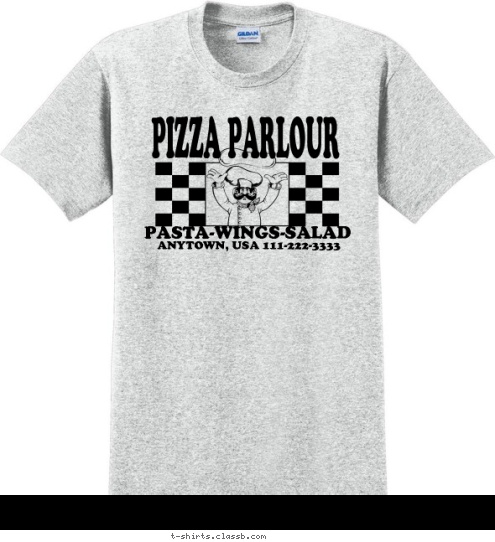 Your text here PIZZA PARLOUR ANYTOWN, USA 111-222-3333 PASTA-WINGS-SALAD T-shirt Design SP1574