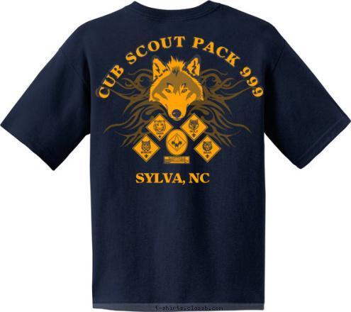SYLVA, NC PACK 999
 CUB SCOUT PACK 999 CUB SCOUT PACK 123 SYLVA, NC T-shirt Design 