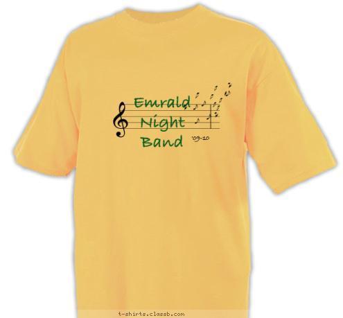 '09-10 Emrald 
Night
Band T-shirt Design 