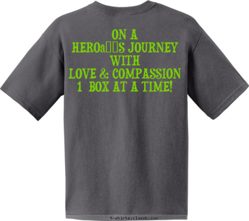 ON A
HERO’S JOURNEY
WITH
LOVE & COMPASSION
1  BOX AT A TIME!
    YOLI®

TEAM FISH

 
 T-shirt Design 