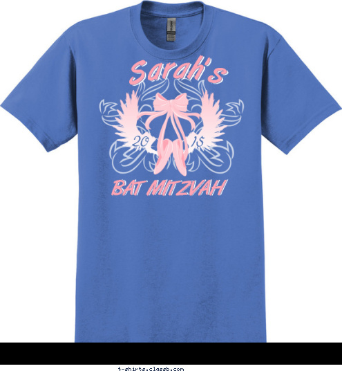 Your text here! 15 20 BAT MITZVAH BAT MITZVAH Sarah's Sarah's T-shirt Design SP6235