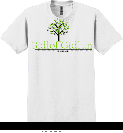 Family Reunion - Vancouver Washington August 15, 2009 Gidlof-Gidlund T-shirt Design 