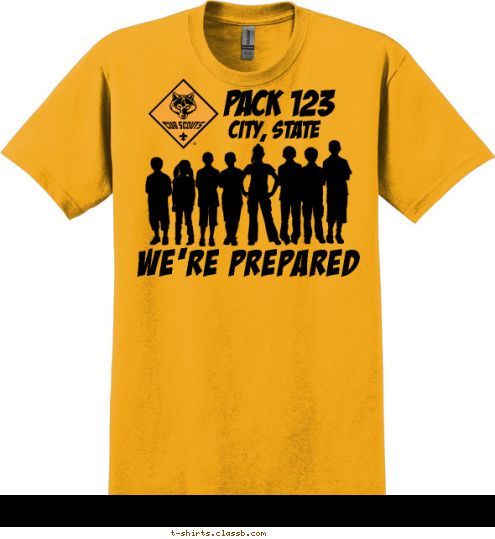 PACK 123 CITY, STATE WE'RE PREPARED T-shirt Design SP2461