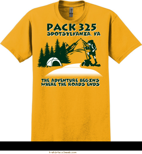 THE ADVENTURE BEGINS WHERE THE ROADS ENDS
 PACK 325 SPOTSYLVANIA, VA T-shirt Design 