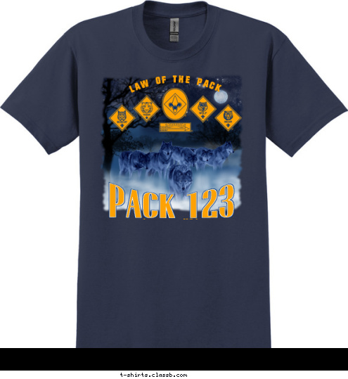 LAW OF THE PACK Anytown, USA PACK 123 T-shirt Design 