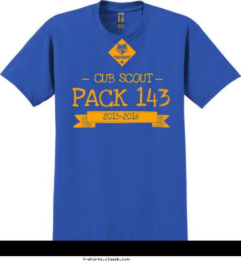 Folsom Pack 94  2015 Las Vegas, NV 2015-2016 PACK 143 PACK 143 CUB SCOUT CUB SCOUT T-shirt Design 
