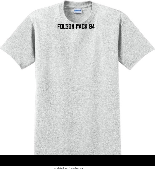 Folsom, CA Folsom Pack 94 PACK 94  2015 CUB SCOUT T-shirt Design 