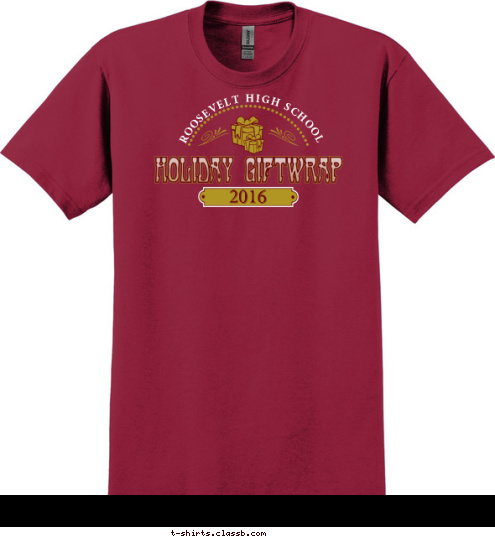 Your text here! 2016 2016 ROOSEVELT HIGH SCHOOL T-shirt Design SP6307