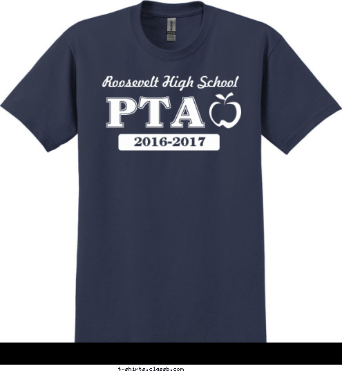 Your text here! 2016-2017 Roosevelt High School PTA T-shirt Design SP6311