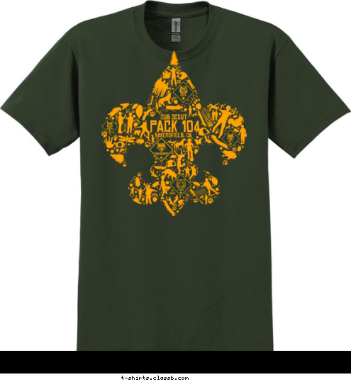 Your text here!  2015 PACK 104 Bakersfield, CA CUB SCOUT T-shirt Design 