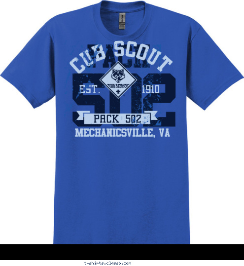 LAW OF THE PACK MECHANICSVILLE, VA PACK 502 EST.       1910 CUB SCOUT 502 PACK T-shirt Design 