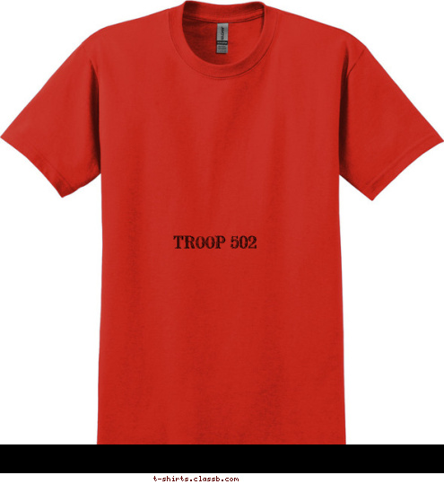 TROOP 502 TROOP 502 MECHANICSVILLE, VA TROOP 502 T-shirt Design 