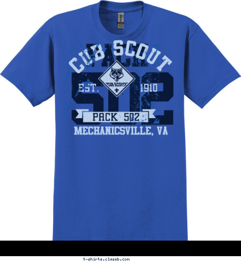 MECHANICSVILLE, VA PACK 502 EST.       1910 CUB SCOUT 502 PACK T-shirt Design 