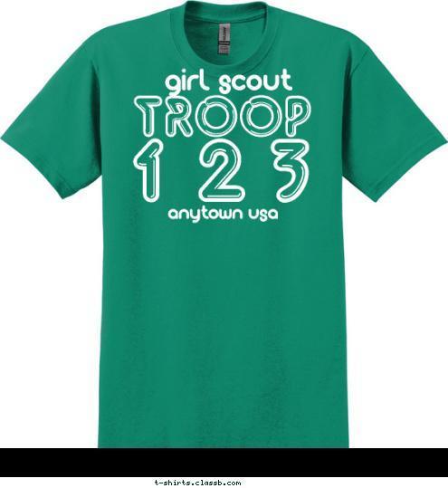 anytown usa girl scout 123 TROOP T-shirt Design 