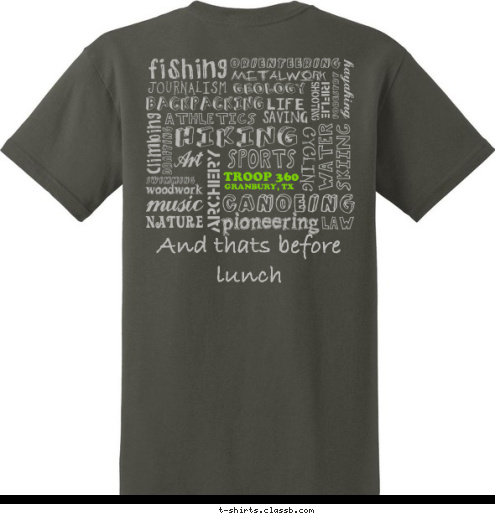 GRANBURY, TX TROOP 360 And thats before lunch T-shirt Design 