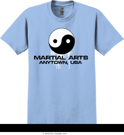 Your text here ANYTOWN, USA

 MARTIAL ARTS

 T-shirt Design SP1646