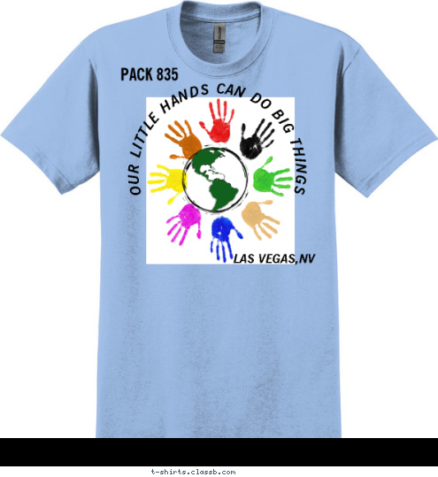 OUR LITTLE HANDS  LAS VEGAS,NV PACK 835 LAS VEGAS,NV OUR LITTLE HANDS CAN DO BIG THINGS T-shirt Design 