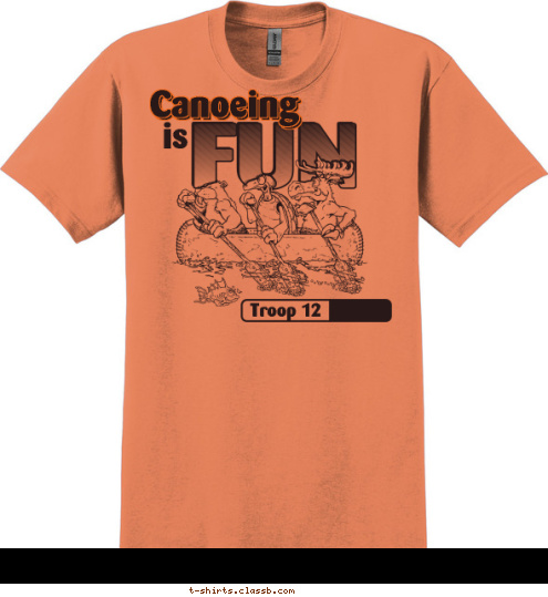 New Text Canoeing Canoeing Bismark, 
North Dakota Troop 12 is Canoeing T-shirt Design 