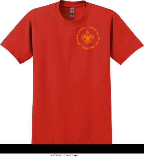 Est. 1910 Pensacola, FL TROOP 340 Troop 340 - Troop 340 - American Legion - Pensacola Florida T-shirt Design 