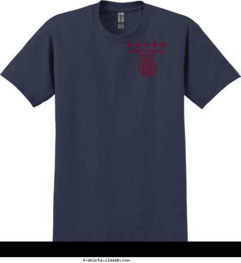 SYCAMORE, IL AMERICAN LEGION
 99 POST 99
 USA T-shirt Design 